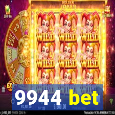 9944 bet